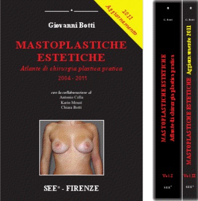MASTOPLASTICHE ESTETICHE con AGGIORNAMENTO 2011 (2 volumi in cofanetto)